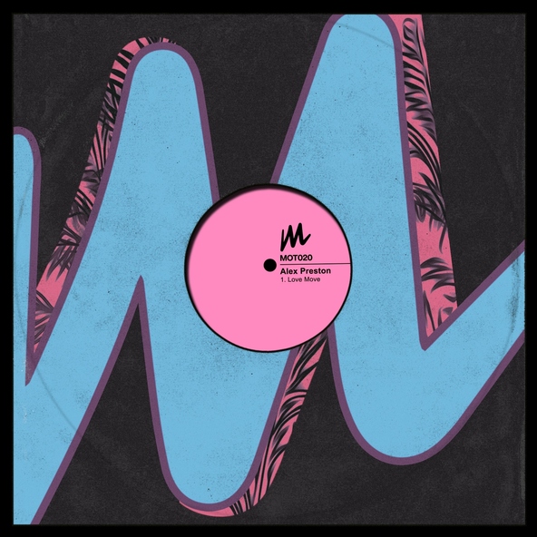 Alex Preston - Love Move