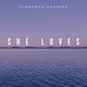 Cinnamon Chasers - She Loves