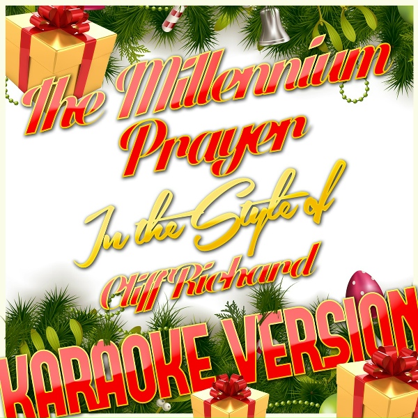 Karaoke - Ameritz - The Millennium Prayer (In the Style of Cliff Richard) [Karaoke Version]