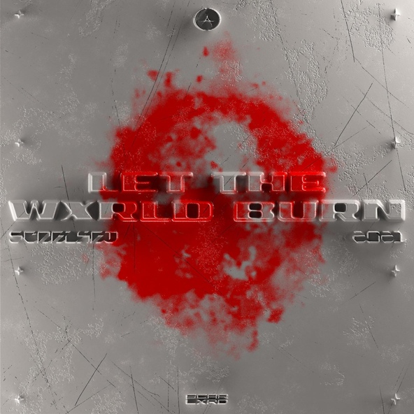 Scarlxrd - Let the Wxrld Burn