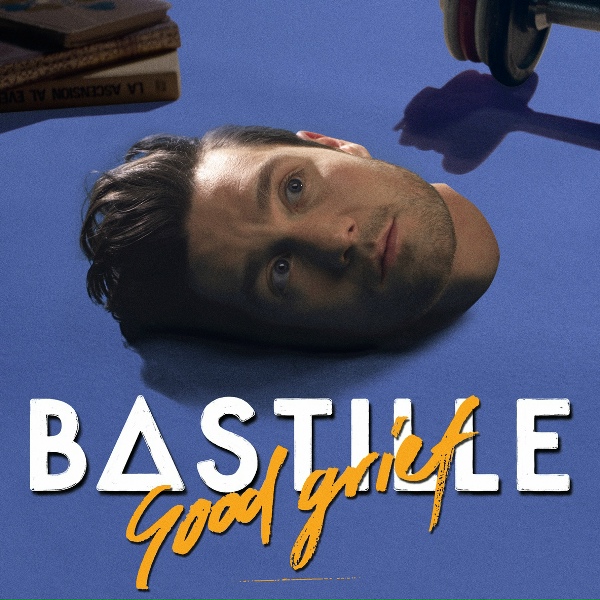 Bastille - Good Grief