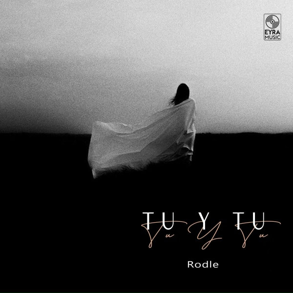 Rodle - Tu Y Tu