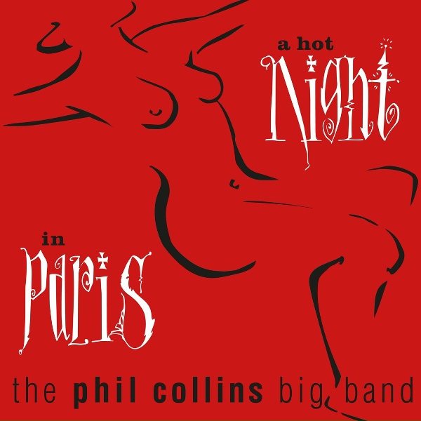 The Phil Collins Big Band - Hold on My Heart