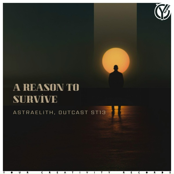 Astraelith, OutCast St13 - A Reason to Survive (Radio Edit)