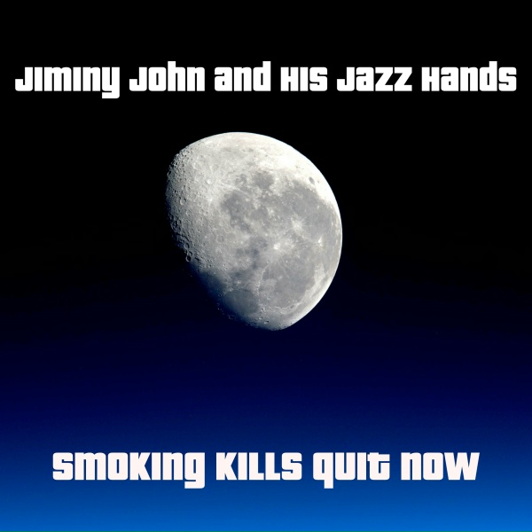 Jiminy John and His Jazz Hands - Unknown Affairs