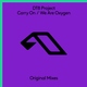 DT8 Project - Carry On (Extended Mix) (Extended Mix)
