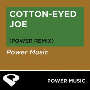Power Music Workout - Cotton Eyed Joe