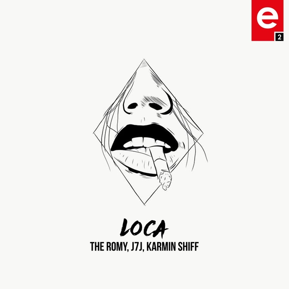 The Romy, J7J, Karmin Shiff - Loca