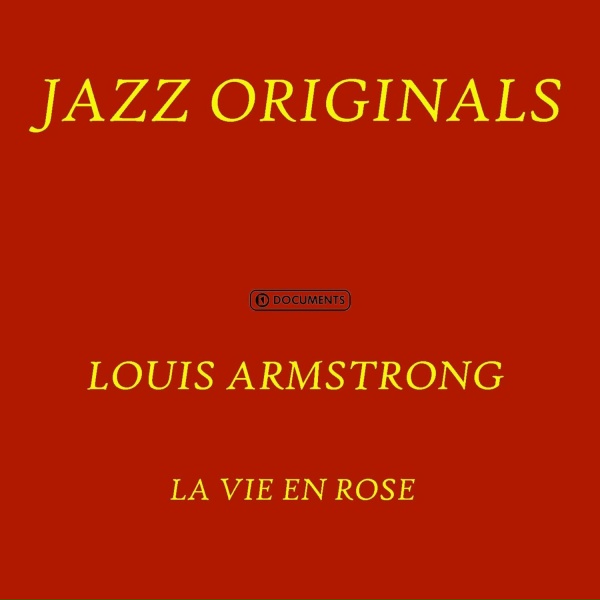 Louis Armstrong - Kiss of Fire