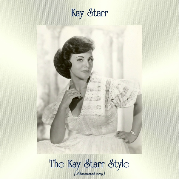 Kay Starr - It's the Talk of the Town