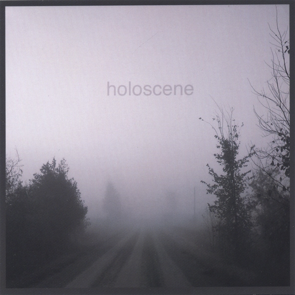 Holoscene - The Fourth of January