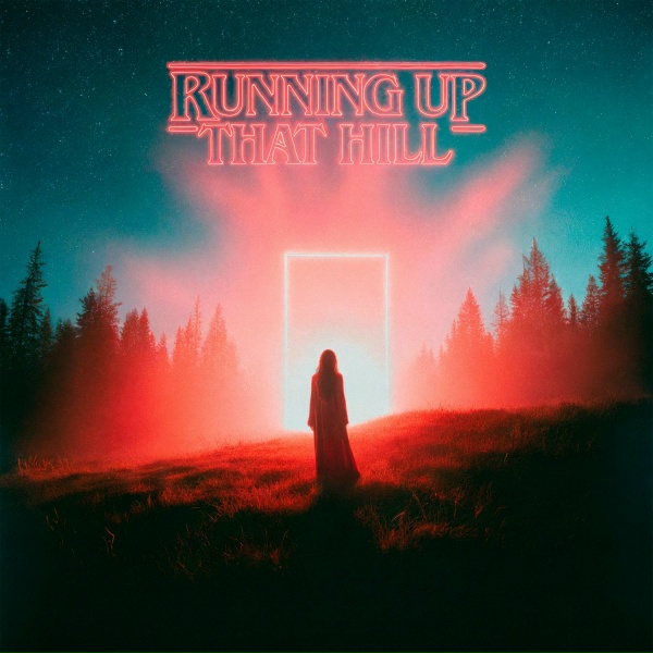 ONEIL, KANVISE, Alexiane - Running Up That Hill