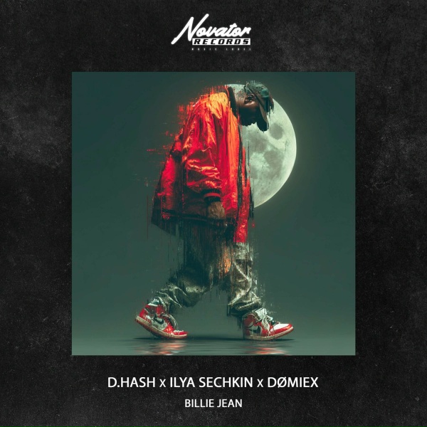D.HASH, ILYA SECHKIN, D&Oslash;MIEX - Billie Jean