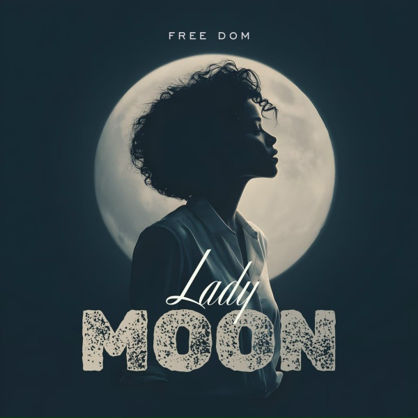 Free Dom - Lady Moon