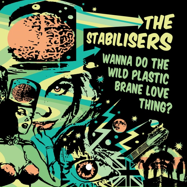 The Stabilisers - Queen of the Scene
