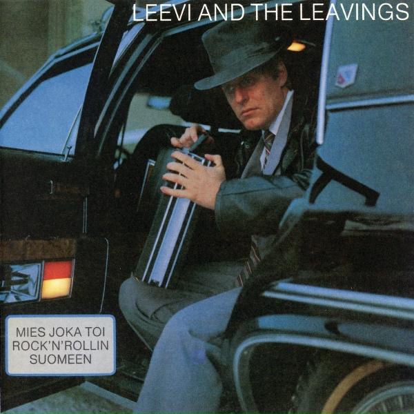 Leevi And The Leavings - Mene pois