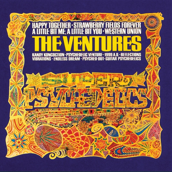 The Ventures - Guitar Psychedelics