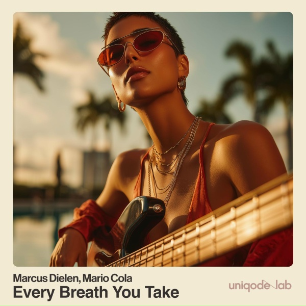 Marcus Dielen, Mario Cola - Every Breath You Take