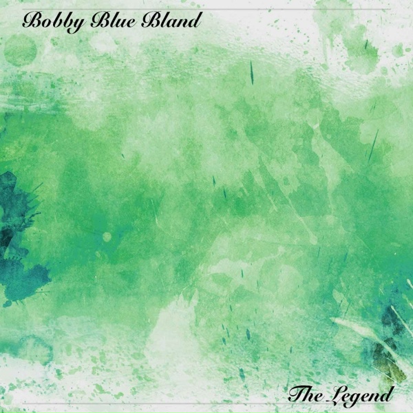 Bobby Blue Bland - 36-22-36