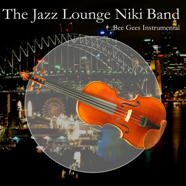 The Jazz Lounge Niki Band - Alive