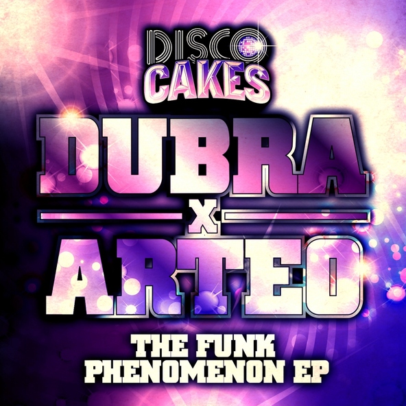 Dubra & Arteo - The Funk Phenomenon