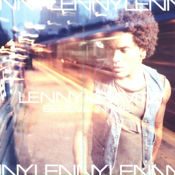 Lenny Kravitz - Believe In Me