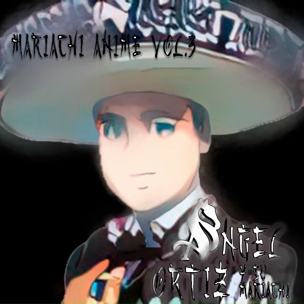 &Aacute;ngel Ortiz y su Mariachi - Abuelito Dime T&uacute;
