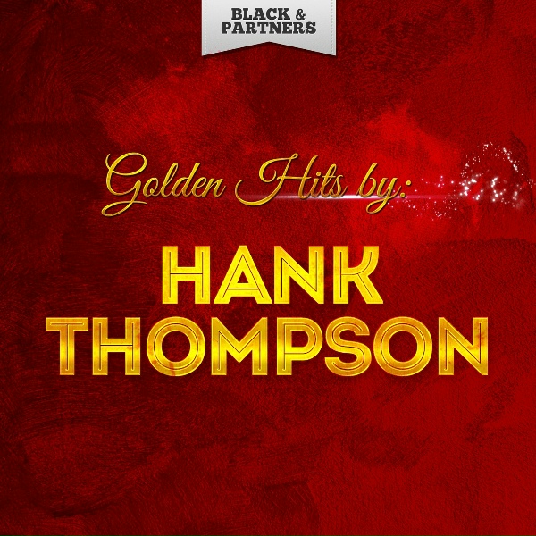 Hank Thompson - Honky-Tonk Girl