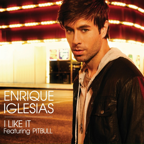 Enrique Iglesias feat. Pitbull - I Like It