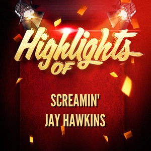 Screamin' Jay Hawkins - You Made Me Love You