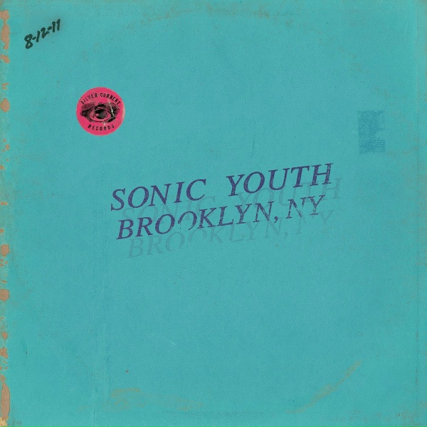 Sonic Youth - I Love Her All the Time (Live in Brooklyn, Ny)
