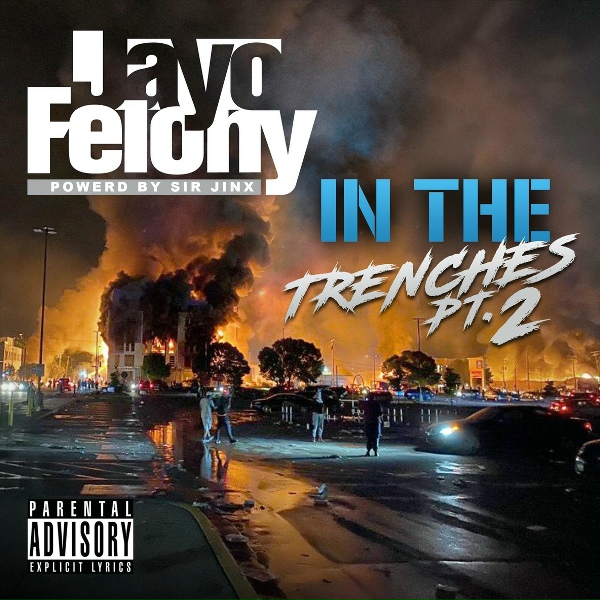 Jayo Felony - Rap Scrap Blast
