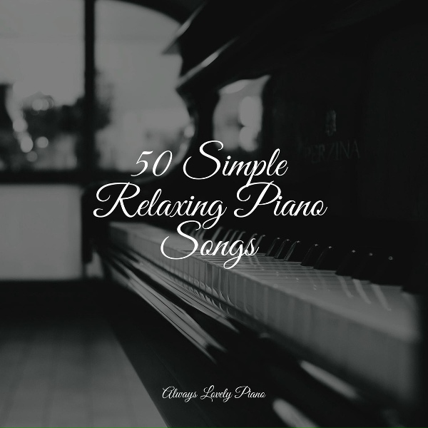 Calming Piano, Chilout Piano Lounge, Study Power - A Loving Memory