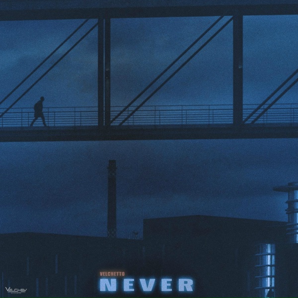 Velchetto - Never (Voxless Mix)