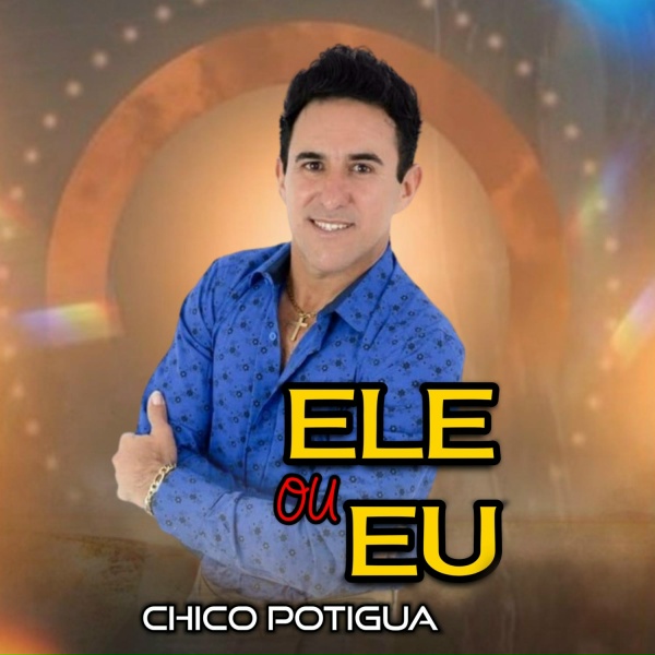 Chico Potigu&aacute; - Porque Ser&aacute;