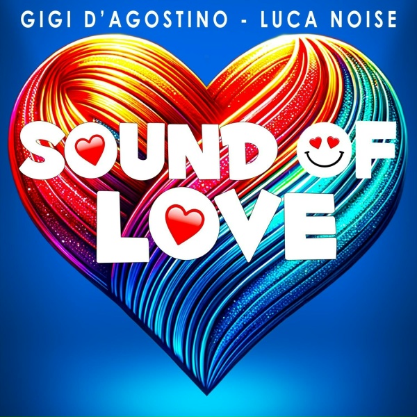 GIGI D'AGOSTINO, LUCA NOISE - Goodbye Bonsoir