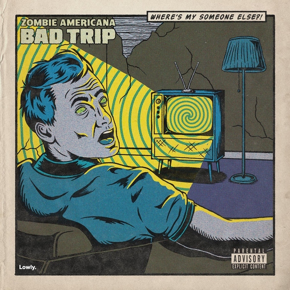 Zombie Americana - Bad Trip