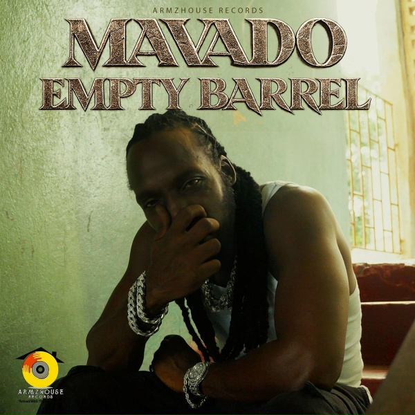 Mavado - Empty Barrel