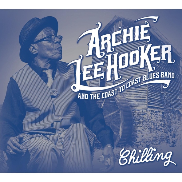 Archie Lee Hooker and The Coast To Coast Blues Band