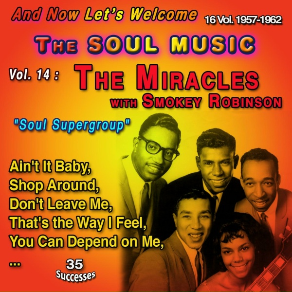 The Miracles, Smokey Robinson - Everybody's Gotta Pay Some Dues