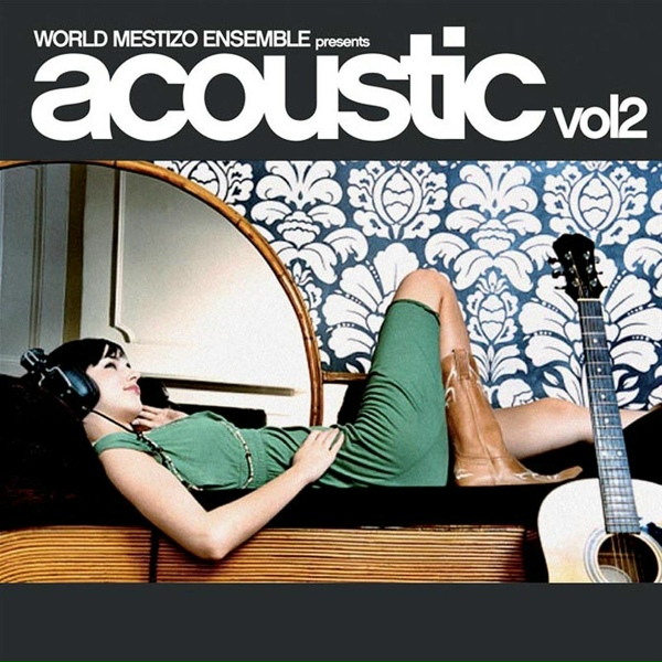 World Mestizo Ensemble - Roxanne