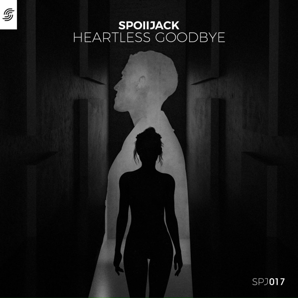 Spoiljack - Heartless Goodbye
