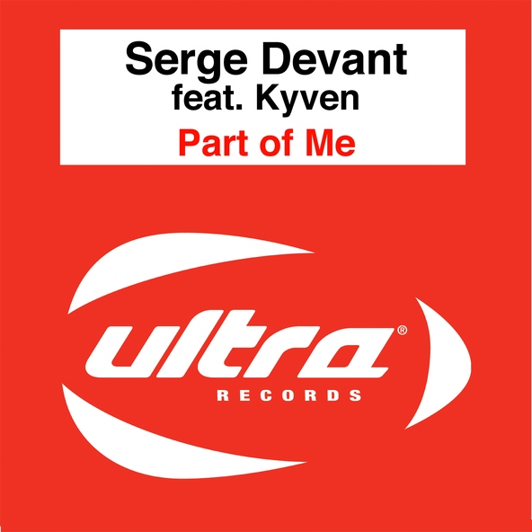 Serge Devant feat. Kyven - Part of Me