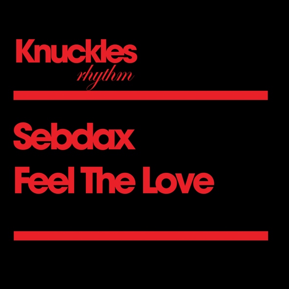 Sebdax - Feel The Love