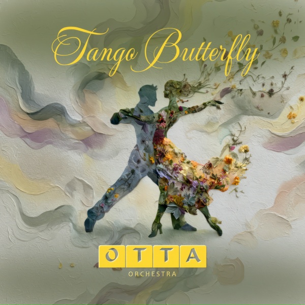 OTTA-Orchestra - Tango Butterfly