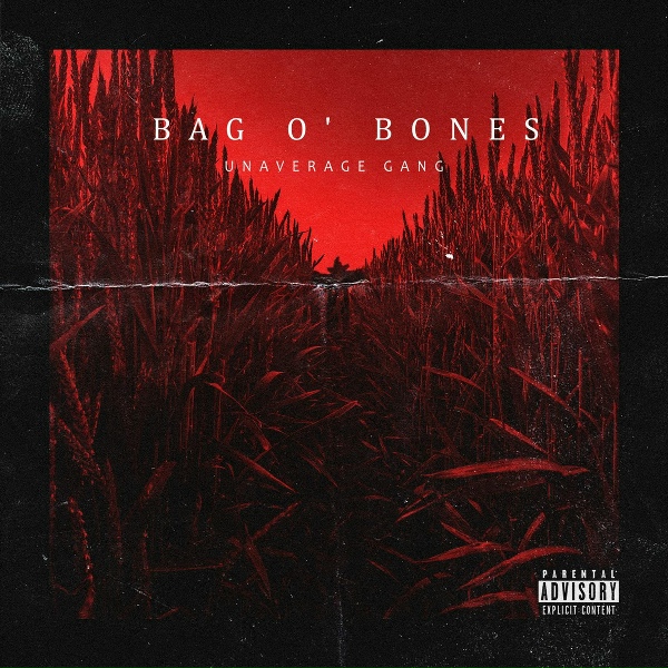 UNAVERAGE GANG - Bag O&rsquo; bones