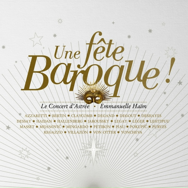 Emmanuelle Haïm/Le Concert d`Astrée/Jaël Azzaretti/David Plantier/Alexis Kossenko