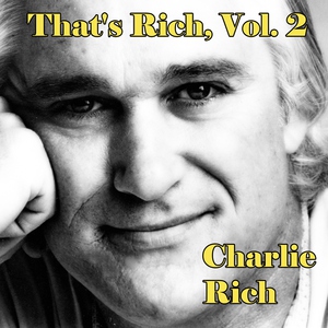 Charlie Rich - Break Up