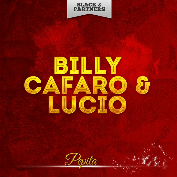 Billy Cafaro & Lucio - Si Si Si Si