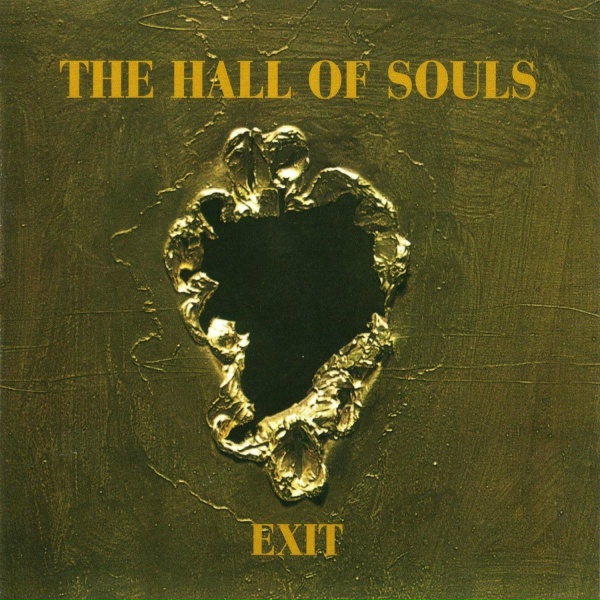 The Hall Of Souls - On the Idle Hill of Summer